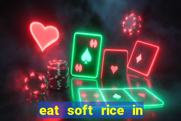 eat soft rice in another world pt br